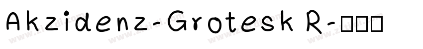 Akzidenz-Grotesk R字体转换
